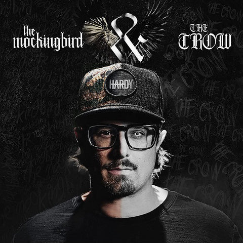 Hardy The Mockingbird & THE CROW And New CD