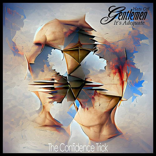 Hats Off Gentlemen Its Adequate Confidence Trick New CD