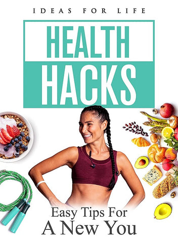 Health Hacks Easy Tips For A New You New DVD
