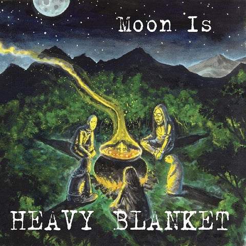 Heavy Blanket Moon Is New CD