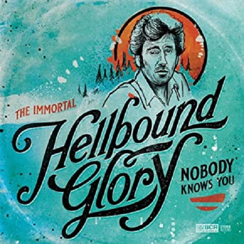 Hellbound Glory Nobody Knows You New CD