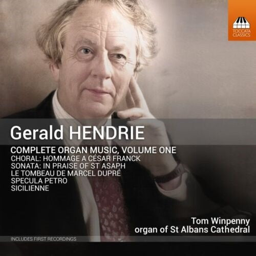 HENDRIE WINPENNY Complete Organ Music Volume 1 Vol One New CD