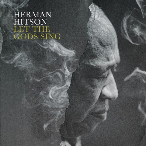 Hermon Hitson Let the Gods Sing New CD