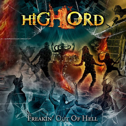Highlord Freakin Out Of Hell New CD