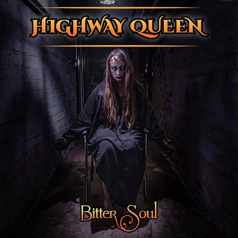 Highway Queen Bitter Soul New CD