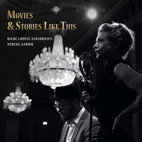HILDE LOUISE ASBJORNSEN ANDERS AARUM Movies & Stories Like This And New CD