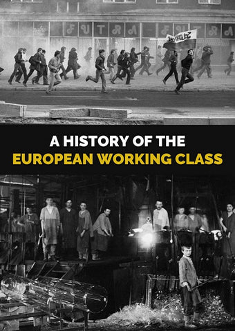History Of The European Working Class (Bernard Lavilliers) New DVD