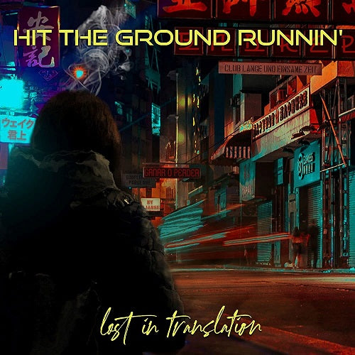 Hit the Ground Runnin Lost in Translation New CD