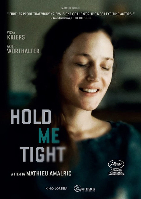 Hold Me Tight (Vicky Krieps Arieh Worthalter Anne-Sophie Bowen-Chatet) New DVD