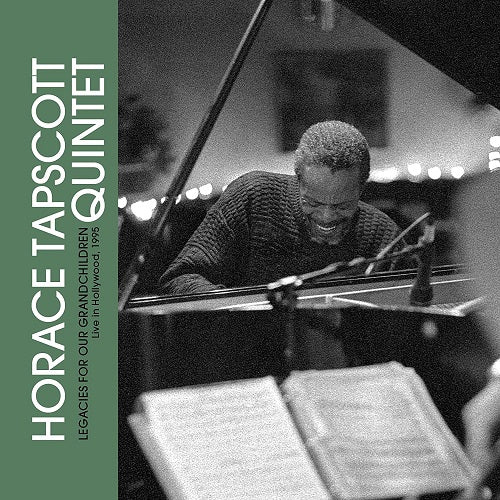 Horace Tapscott Legacies For Our Grandchildren Live In Hollywood 1995 New CD