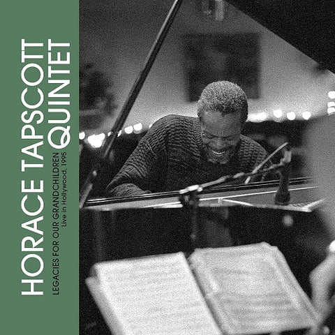 Horace Tapscott Legacies For Our Grandchildren Live In Hollywood 1995 New CD