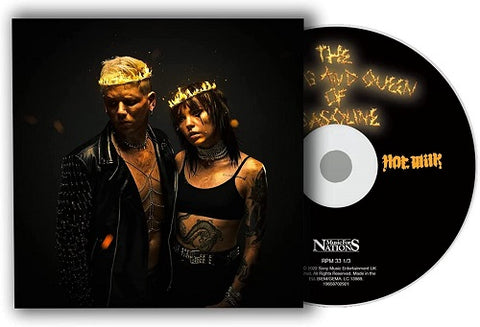 Hot Milk The King and Queen of Gasoline & New CD