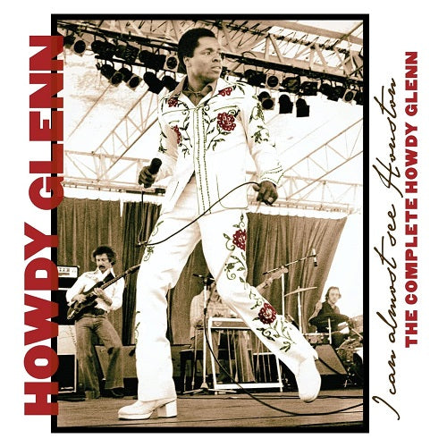 Howdy Glenn I Can Almost See Houston New CD
