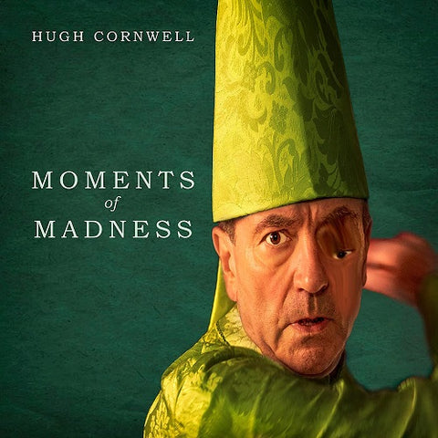Hugh Cornwell Moments of Madness New CD