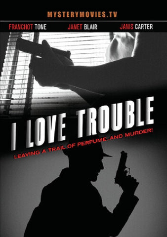 I Love Trouble (Franchot Tone Janet Blair Janis Carter Adele Jergens) New DVD