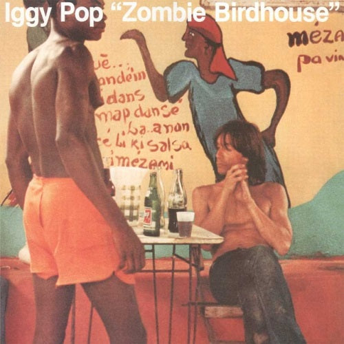 Iggy Pop Iggy Pop Zombie Birdhouse New CD