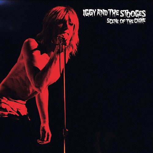 Iggy & Stooges Scene Of The Crime And New CD