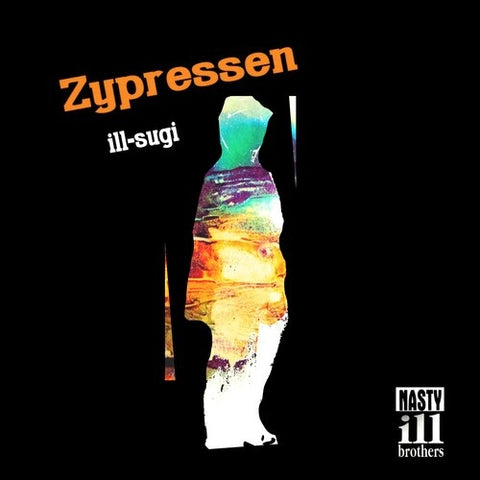 ILL SUGI Zypressen New CD
