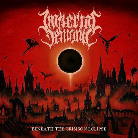 Imperial Demonic Beneath the Crimson Eclipse New CD