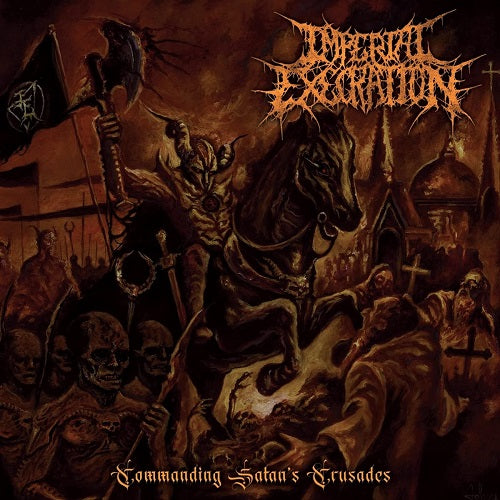 Imperial Execration Commanding Satan's crusades Satans New CD