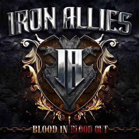 Iron Allies Blood In Blood Out New CD