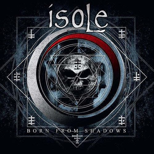 Isole Born from the Shadows New CD