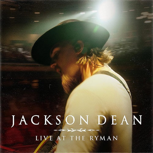 Jackson Dean Live At The Ryman New CD