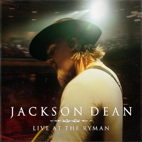 Jackson Dean Live At The Ryman New CD