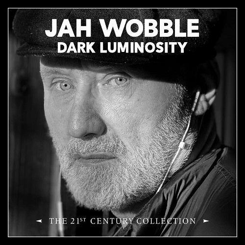 Jah Wobble Dark Luminosity 4 Disc New CD Box Set