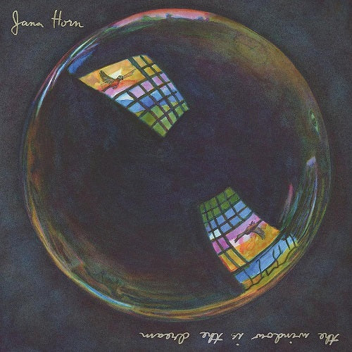 Jana Horn The Window Is the Dream New CD
