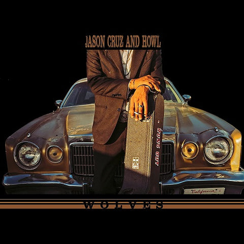 Jason Cruz Wolves New CD