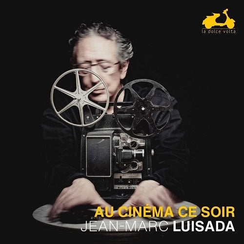 Jean Marc Luisada Au Cinema Ce Soir New CD