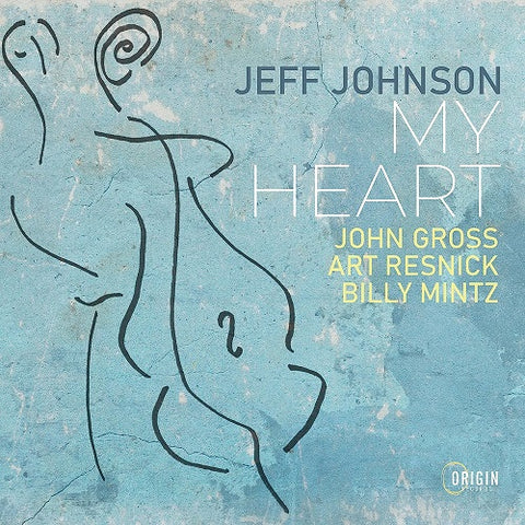 Jeff Johnson My Heart New CD