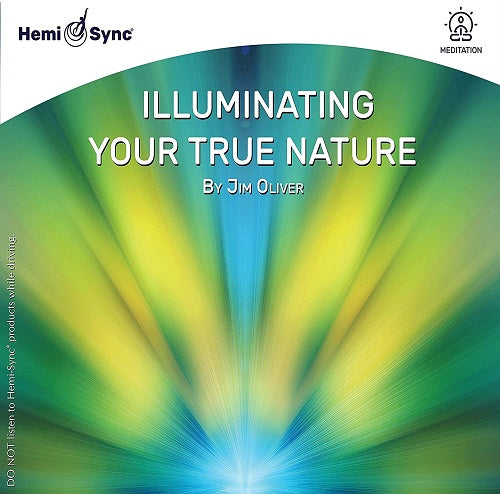 Jim Oliver Illuminating Your True Nature New CD