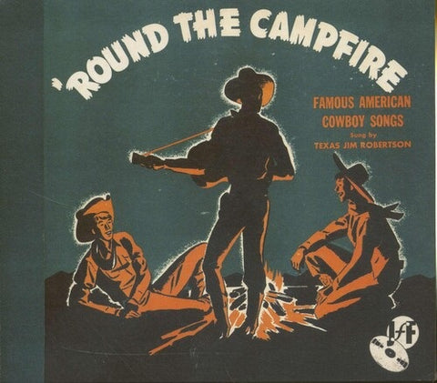 Jim Texas Robertson Round The Campfire New CD