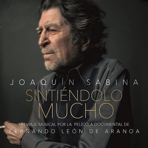 Joaquin Sabina Sintiendolo Mucho New CD
