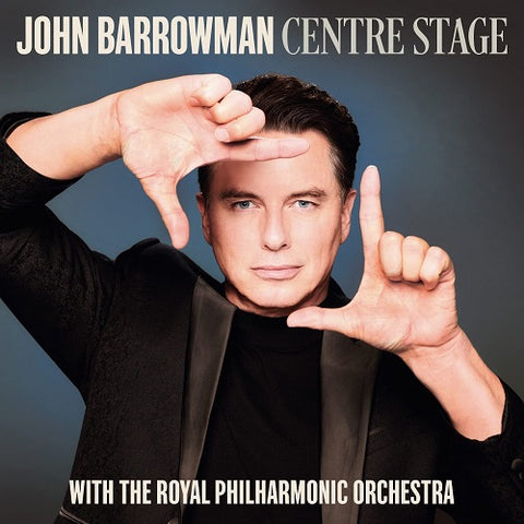 John Barrowman Centre Stage New CD