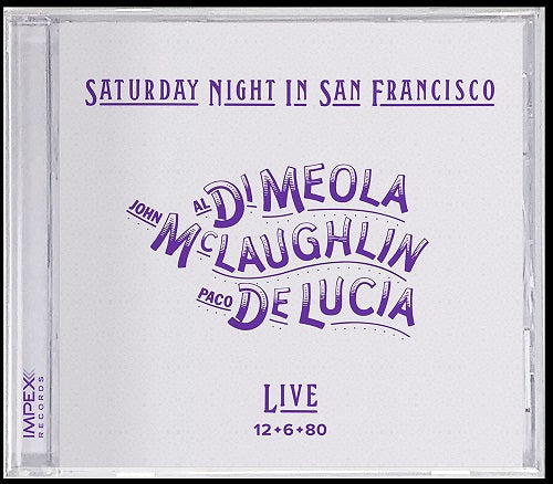 JOHN MCLAUGHLIN PACO DE LUCIA AL DI MEOLA Saturday Night In San Francisco CD