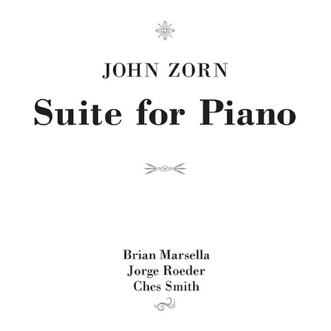 John Zorn Suite for Piano New CD