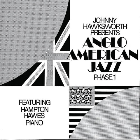 Johnny Hawksworth & Hampton Hawes Anglo American Jazz Phase 1 One & CD