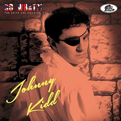 Johnny Kidd So What The Brits Are Rocking 2 Disc New CD