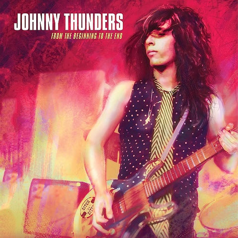 Johnny Thunders From The Beginning To The End New CD + Booklet