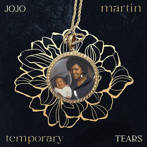 Jojo Martin Temporary Tears New CD