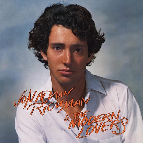 Jonathan Richman & The Modern Lovers Self Titled And New CD