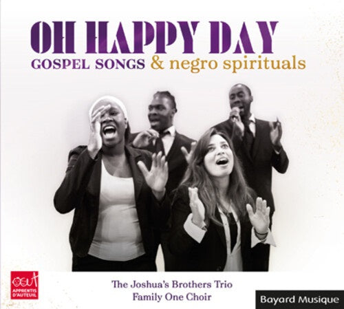 Joshua's Brothers Trio Oh Happy Day Joshuas New CD