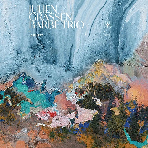 Julien Grassen Barbe Trio Loup Vert New CD
