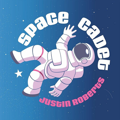 Justin Roberts Space Cadet New CD