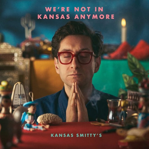 Kansas Smitty's We're Not in Kansas Anymore Were Smittys New CD