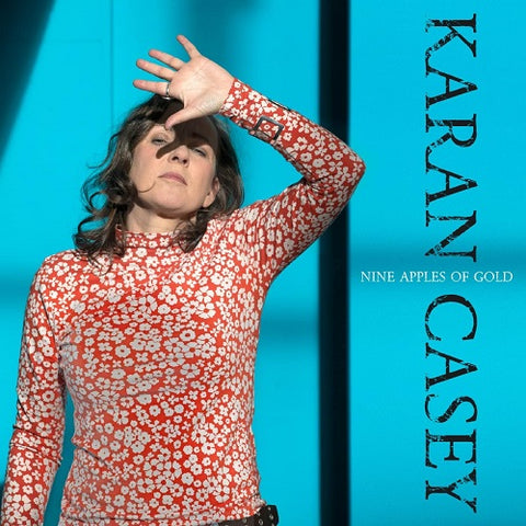 Karan Casey Nine Apples of Gold New CD