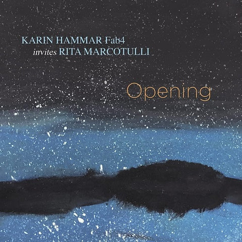 Karin Hammar Opening New CD
